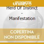 Herd Of Instinct - Manifestation