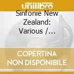Sinfonie New Zealand: Various / Various cd musicale di Artisti Vari