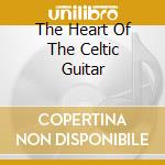 The Heart Of The Celtic Guitar cd