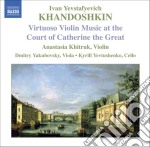 Khandoshkin Ivan Yevstafyevich - Sonata Per Violino N.1, N.2, N.3 Op.3, 6 Canti Popolari Russi