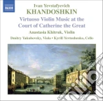 Khandoshkin Ivan Yevstafyevich - Sonata Per Violino N.1, N.2, N.3 Op.3, 6 Canti Popolari Russi cd