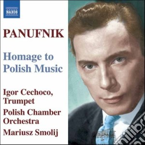 Andrzej Panufnik - Old Polish Suite, Concerto In Modo Antico, Jagiellonian Triptych cd musicale di Andrzej Panufnik