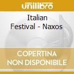 Italian Festival - Naxos cd