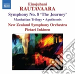 Einojuhani Rautavaara - Symphony No.8 'the Journey', Apotheosis, Manhattan Trilogy cd