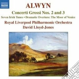 William Alwyn - Concerti Grossi Nos. 2 & 3, Seven Irish Tunes cd musicale di William Alwyn
