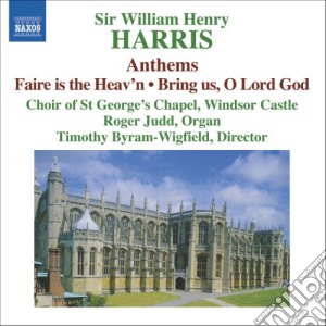 William Harris - Anthems cd musicale di William Harris