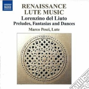 Lorenzino Del Liuto - Preludi, Fantasie E Danze cd musicale di Lorenzino del liuto