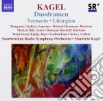 Mauricio Kagel - Szenario, Duodramen, Liturgien cd