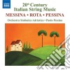 20th Century Italian String Music: Messina, Rota, Pessina cd