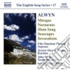 William Alwyn - Mirages, 6 Nocturnes, Seascapes, Invocations cd