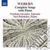 Anton Webern - Complete Songs With Piano cd
