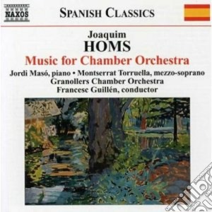 Joaquin Homs - Musica Per Orchestra Da Camera cd musicale di Joaquim Homs