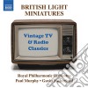 British Light Miniatures: Vintage Tv & Radio Classics cd