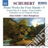 Franz Schubert - Piano Works For Four Hands, Vol.5 cd