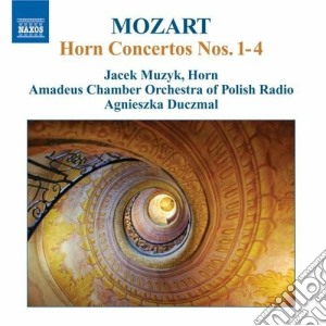 Wolfgang Amadeus Mozart - Horn Concertos Nn.1-4 cd musicale di Wolfgang Amadeus Mozart