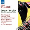Nigel Clarke- Samurai, Black Fire, The Miraculous Violin cd