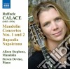 Raffaele Calace - Mandolin Concertos 1 & 2, Rapsodia Napoletana cd