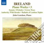 John Ireland - Musica Per Pianoforte, Vol.3 cd
