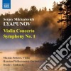 Lyapunov Sergey Mikhaylovich - Concerto Per Violino, Symphony No.1 cd