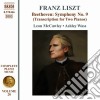 Franz Liszt - Opere Per Pianoforte (integrale) Vol.28: Beethoven: Symphony No.9 cd