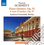 Florent Schmitt - Quintetto Con Pianoforte Op.51, A Tour D'Anches Op.97 cd