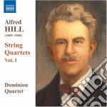 Alfred Hill - Quartetti Per Archi, Vol.1: Nn.1-3 cd