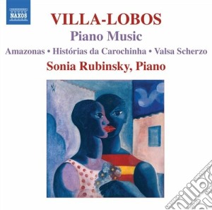 Heitor Villa-Lobos - Opere Per Pianoforte (integrale) , Vol.7 cd musicale di Villa lobos heitor