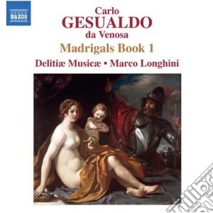 Carlo Gesualdo - Madrigals Book 1 cd musicale di Gesualdo carlo princ