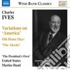 Charles Ives - Variations On America, Old Home Days, The Alcotts cd