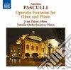 Pasciulli Antonio - Opera Fantasias For Oboe And Piano cd