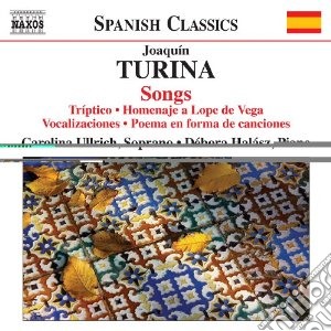 Joaquin Turina - Liriche Da Camera cd musicale di Joaquin Turina