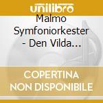 Malmo Symfoniorkester - Den Vilda Bebin cd