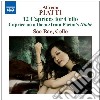 Alfredo Piatti - 12 Capricci Per Violoncello Solo Op.25 cd
