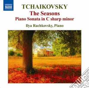 Pyotr Ilyich Tchaikovsky - The Seasons cd musicale di Ciaikovski pyotr il'