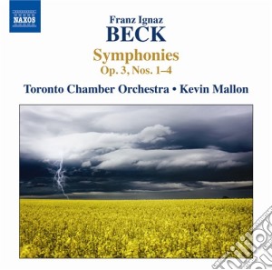 Franz Beck - Sinfonie Nn.1 - 4 Op.3 cd musicale di Beck franz ignaz