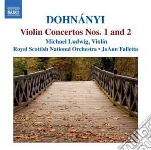 Erno Dohnanyi - Violin Concertos Nos.1 & 2 cd musicale di Erno DohnÃnyi
