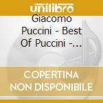 Giacomo Puccini - Best Of Puccini - Naxos cd