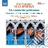 Gian Francesco Malipiero - Tre Commedie Goldoniane: Stradivario, Cimarosiana, Gabrieliana cd