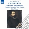 Sweelinck Jan Pieterszoon - Harpsichord Works, Fantasia Chromatica,echo Fantasia, Toccata, Variations cd