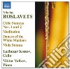 Nikolai Roslavets - Sonate Per Violoncello, Razdum'ye, 4 cd