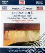 (Dvd-Audio) Ferde Grofe' - Grand Canyon Suite, Mississippi Suite, Niagara Falls Suite cd