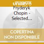 Fryderyk Chopin - Selected Nocturnes cd