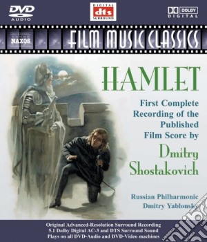 (Dvd-Audio) Dmitri Shostakovich - Hamlet cd musicale di Dmitri Sciostakovic