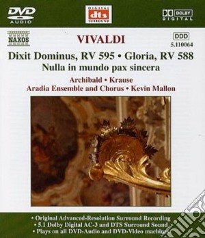 (Dvd-Audio) Antonio Vivaldi - Dixit Dominus Rv 595, Nulla In Mundo Pax Sincera Rv 630, Gloria Rv 588 cd musicale di Antonio Vivaldi