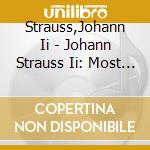 Strauss,Johann Ii - Johann Strauss Ii: Most Famous