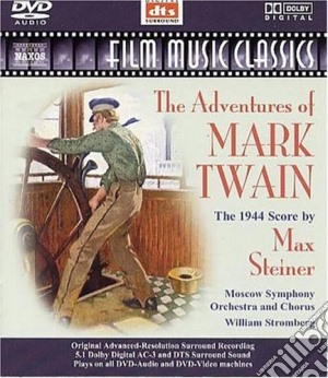 (Dvd-Audio) Max Steiner - The Adventures Of Mark Twain cd musicale di Max Steiner