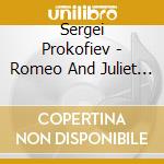 Sergei Prokofiev - Romeo And Juliet Suites 1 & 2 cd