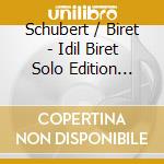 Schubert / Biret - Idil Biret Solo Edition Vol. 13 cd