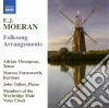 Ernest John Moeran - Folksong Arrangements cd