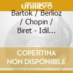 Bartok / Berlioz / Chopin / Biret - Idil Biret Archive Edition, Vol. 21 - Waltzes cd